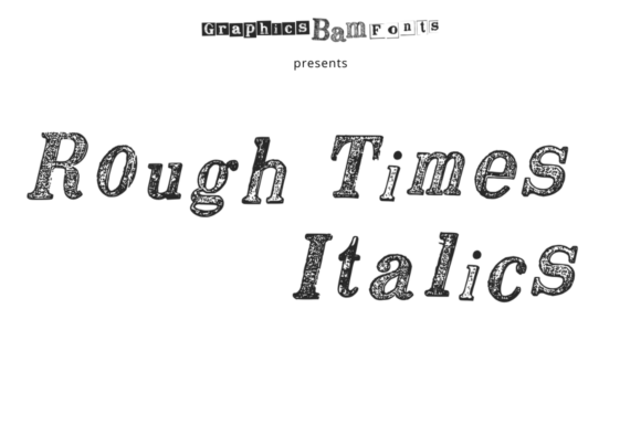 Download Rough Times Italic - Italic Collection